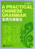 A Practical Chinese Grammar 2Ed  Student's Book купить