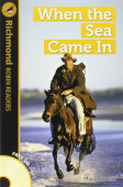 Robin Readers Level 5 When The Sea Came In +CD купить
