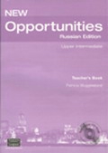 New Opportunities (Russian Edition) Upper-Intermediate Teacher's Book with Test Master CD-ROM купить
