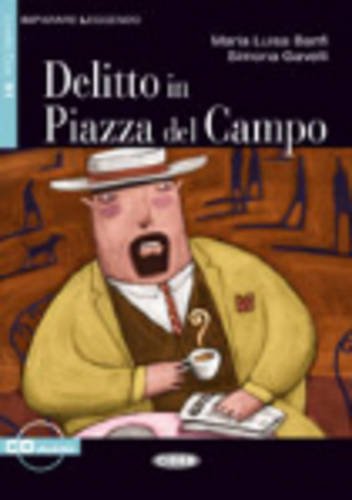 Imparare Leggendo B1: Delitto in Piazza del Campo + СD купить