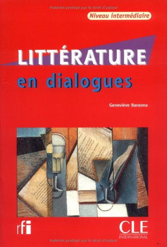Litterature en dialogues Intermediaire - Livre + CD купить