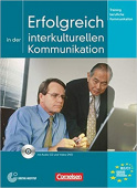 Erfolgreich in der interkulturellen Kommunikation - Kursbuch mit CD und Video-DVD купить
