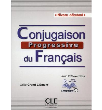 Conjugaison progressive du franсais Dеbutant - Livre + CD audio купить