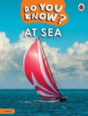 Ladybird: Do You Know? 2 At Sea купить
