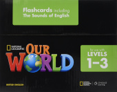 Our World 1-3 Flashcards, including the Sounds of English купить