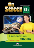 On Screen Revised B1+ Presentation Skills Teacher's Book купить