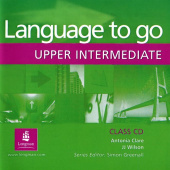 Language to go Upper Intermediate Class Audio CDs (2) (Лицензия) купить