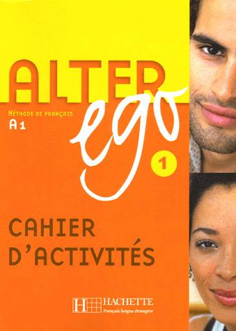 Alter Ego 1 - Cahier d'activites купить