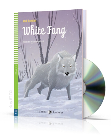 Young Eli Readers Stage 4: White Fang with CD купить