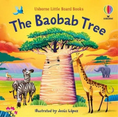 Usborne Little Board Books: The Baobab Tree купить