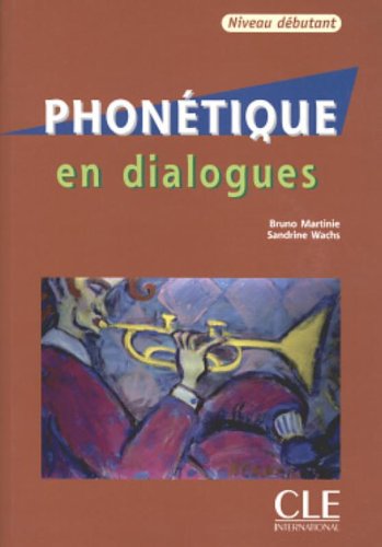 Phonetique en Dialogues Debutant - Livre + CD купить