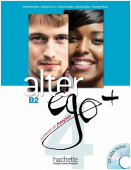 Alter Ego Plus 4 Livre de l'eleve + CD-ROM купить