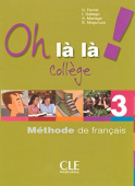 Oh la la College 3 Livre de l'eleve + cahier d'exercices купить