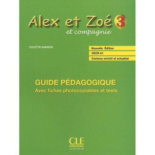 Alex et Zoe 3 Nouvelle edition - Guide Pedagogique купить