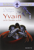 Bibliocollège - Yvain ou le chevalier au lion купить