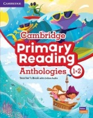 Cambridge Primary Reading Anthologies 1 - 2 Teachers book + Online Audio купить