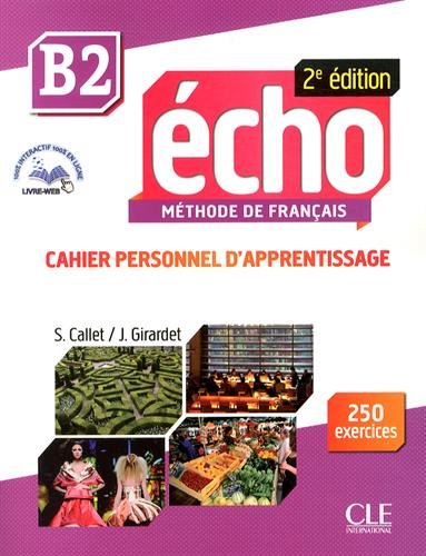 Echo B2 - 2e edition - Cahier personnel d'apprentissage + CD audio + livre-web купить