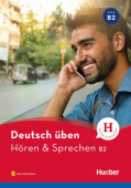 Deutsch üben. Hören & Sprechen B2 Buch mit Audios online купить