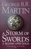 R. George. A Storm of Swords: Part 2 Blood and Gold (A Song of Ice and Fire, Book 3) купить