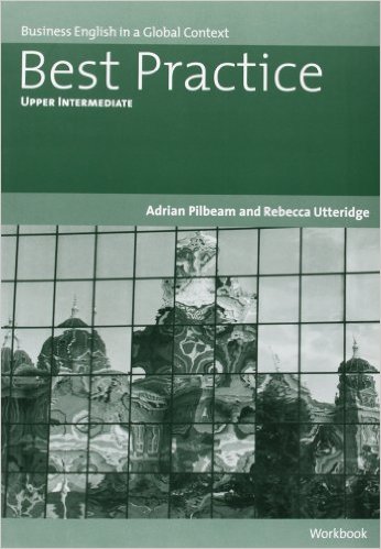 Best Practice: Business English in Context Upper Intermediate Workbook купить