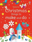 Christmas Things to Make and Do купить
