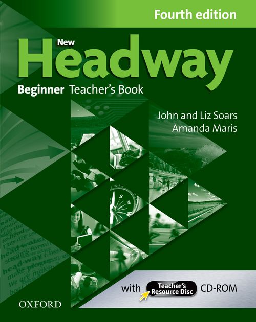 New Headway Beginner Fourth Edition Teacher's Pack (Teacher's Book and Teacher's Resource Disc) купить