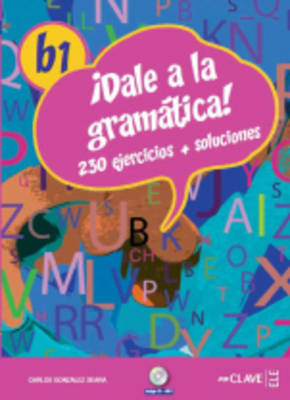 Dale a la gramatica! B1 - Libro + CD + MP3 купить