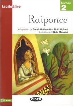 Facile a Lire Niveau 2: Raiponce купить