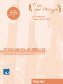 Fit fürs Goethe-Zertifikat B2 NEU - Übungsbuch mit Audios online купить