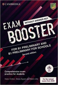 Exam Booster for B1 Preliminary and B1 Preliminary for Schools without Answer Key with Audio for the Revised 2020 Exams : Comprehensive Exam Practice  купить