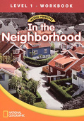 World Windows: National Geographic Readers Social Studies 1: In The Neighborhood Workbook купить