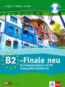 B2-Finale neu Übungsbuch und Audio-CD купить