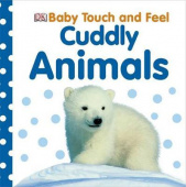 Baby Touch and Feel Cuddly Animals купить