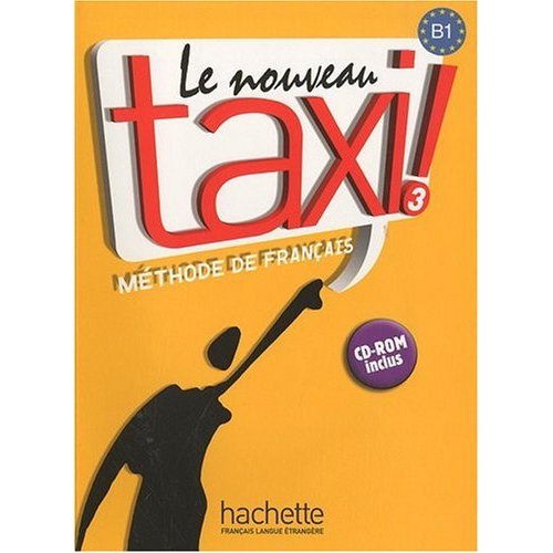 Le Nouveau Taxi ! 3 - Livre de l'eleve + CD-ROM купить