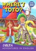 Delta Advenures in English: Where's Toto? Level one + CD купить