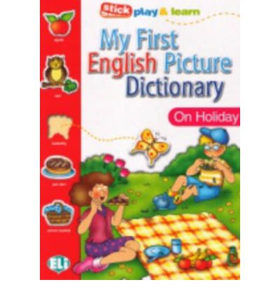 My First English Picture Dictionary (A1) On Holiday купить