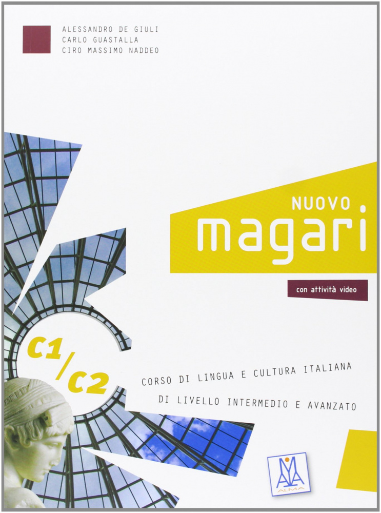 Nuovo Magari C1/C2 - Libro di Classe + audio e video купить