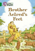 Collins Big Cat: Brother Aelred's Feet: Band 15/Emerald купить