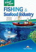 Career Paths: Fishing & Seafood Industries Student's Book with digibook купить