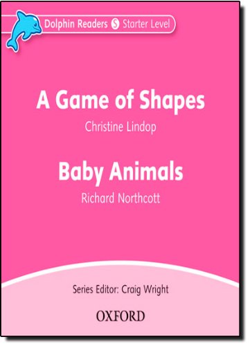 Dolphin Readers Starter A Game of Shapes & Baby Animals - Audio CD купить