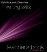 Delta Academic Objectives - Writing Skills Teacher's Book купить
