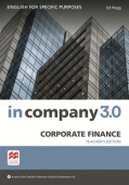 In Company 3.0 ESP Corporate Finance Teacher's Edition купить