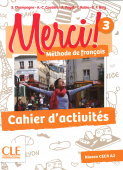 Merci! 3 Niveau A2  Cahier d'activites купить