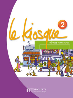 Le Kiosque 2 Livre de l'eleve купить