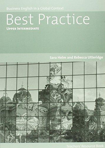 Best Practice: Business English in Context Upper Intermediate Teacher Text for Best Practical Elemen купить