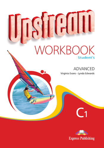 Upstream Advanced C1 Revised Edition Workbook купить