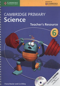 Cambridge Primary Science Stage 6 Teacher's Resource Book with CD-ROM купить