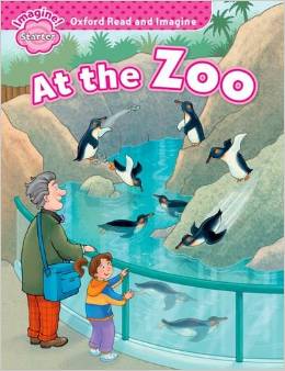 Oxford Read and Imagine Starter At the Zoo купить