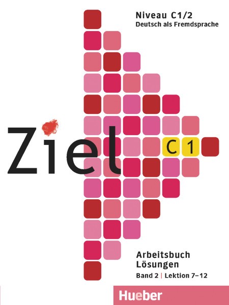 Ziel С1/2 Arbeitsbuch – Losungen, Lektion 7–12 купить