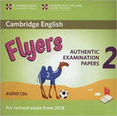 Cambridge English (for Revised Exam from 2018) Flyers 2 Audio CD (2) (Лицензия) купить